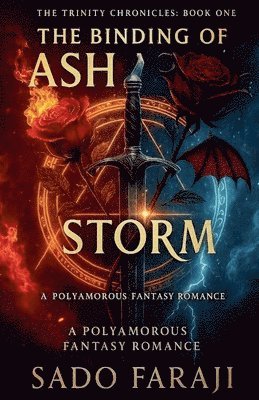 Sado Faraji - Binding of Ash and Storm, Häftad. Tillgänglighet: Lägg i varukorg