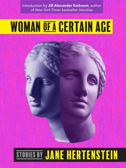 Jane Hertenstein - Woman of a Certain Age, E-bok