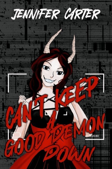 Jennifer Carter - Can't Keep a Good Demon Down, E-bok