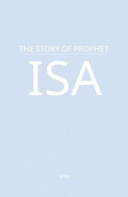 Maa - Story of Prophet Isa, Häftad