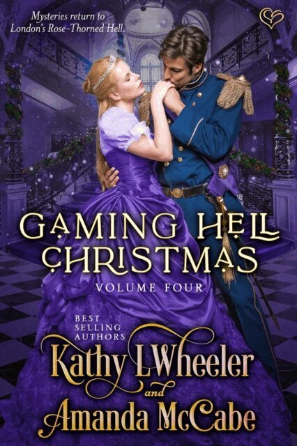 Amanda McCabe, Kathy L Wheeler - Gaming Hell Christmas, E-bok
