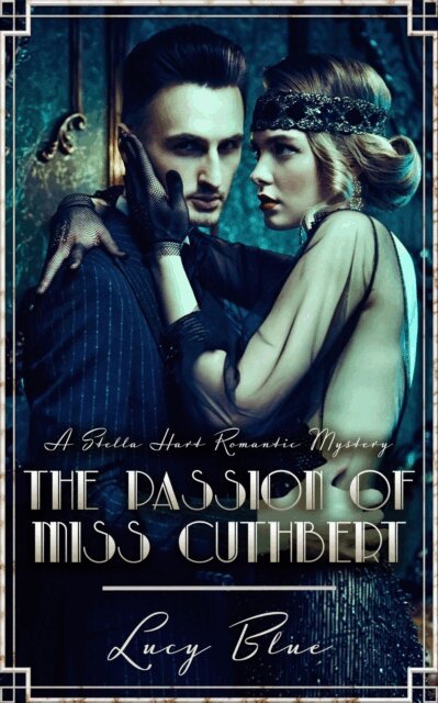 Lucy Blue - Passion of Miss Cuthbert, E-bok
