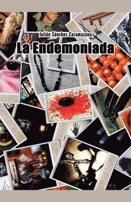 Julián Sánchez Caramazana - endemoniada, Häftad