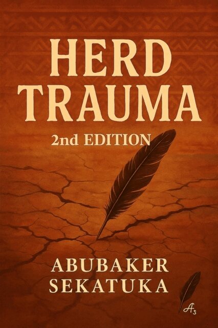 Abubaker Sekatuka - Herd Trauma, 2nd Edition, E-bok