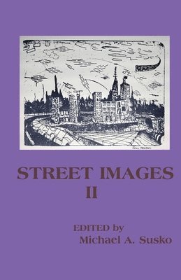 Michael A Susko - Street Images II, Häftad