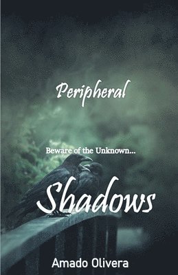 Amado Olivera - Shadows, Häftad. Tillgänglighet: Lägg i varukorg