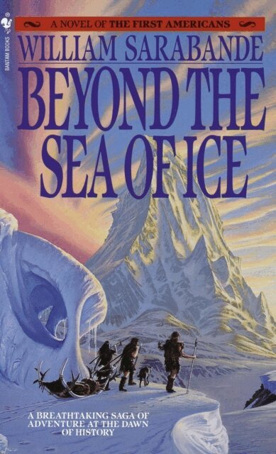 William Sarabande - Beyond the Sea of Ice, E-bok