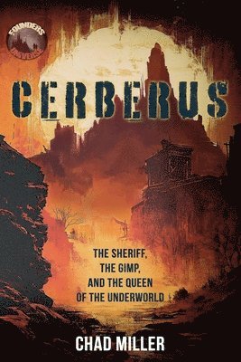 Chad Miller - Cerberus, Häftad
