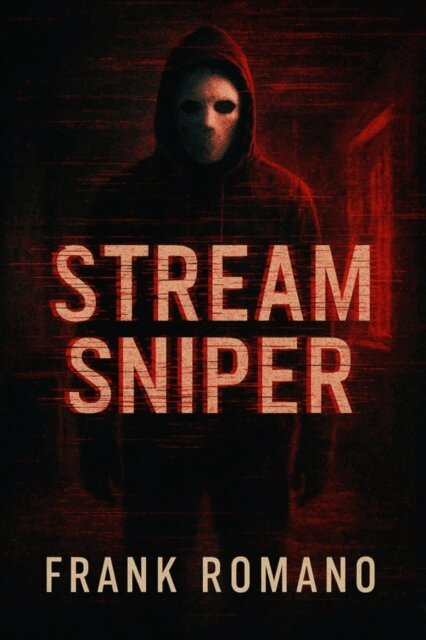 Frank Romano - Stream Sniper, E-bok