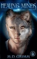 Grimm - Healing Minds (The Shifter Chronicles 5), Häftad. Tillgänglighet: Lägg i varukorg