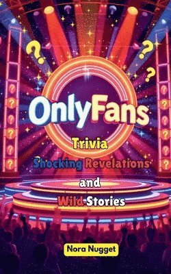 Nora Nugget - OnlyFans Trivia, Häftad. Tillgänglighet: Tillfälligt slut