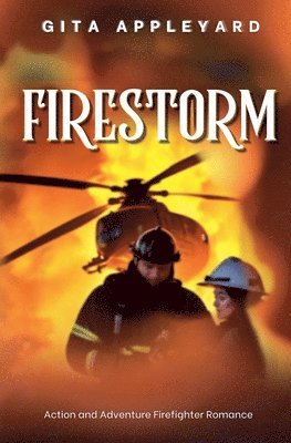 Gita Appleyard - Firestorm, Häftad