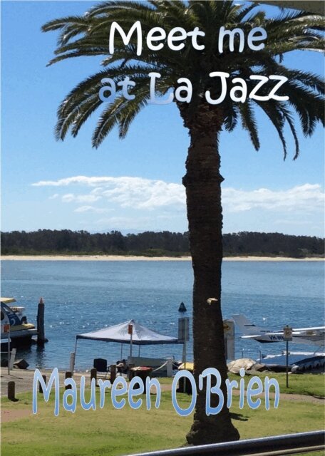 maureen obrien - Meet Me at La Jazz, E-bok