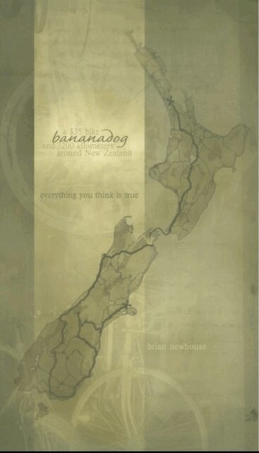 Brian Newhouse - Bananadog: A Story About a 3200km Bicycle Journey Around New Zealand, E-bok. Tillgänglighet: Lägg i varukorg