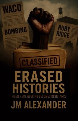 Erased Histories