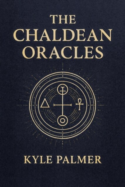 Kyle Palmer - Chaldean Oracles, E-bok