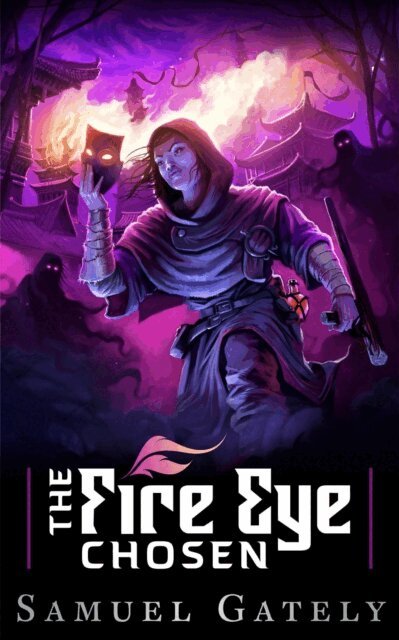 Samuel Gately - Fire Eye Chosen, E-bok