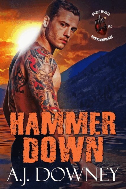 A.J. Downey - Hammer Down, E-bok