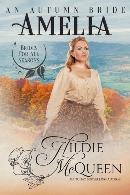 Amelia, An Autumn Bride