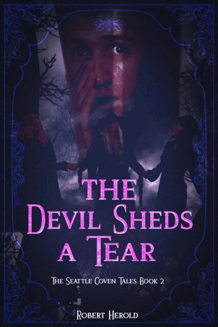 Robert Herold - Devil Sheds A Tear, E-bok