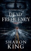 Sharon King - Dead Frequency, Häftad