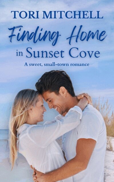Tori Mitchell - Finding Home in Sunset Cove, E-bok