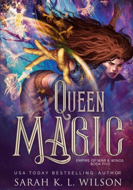 Sarah K. L. Wilson - Queen Magic, E-bok
