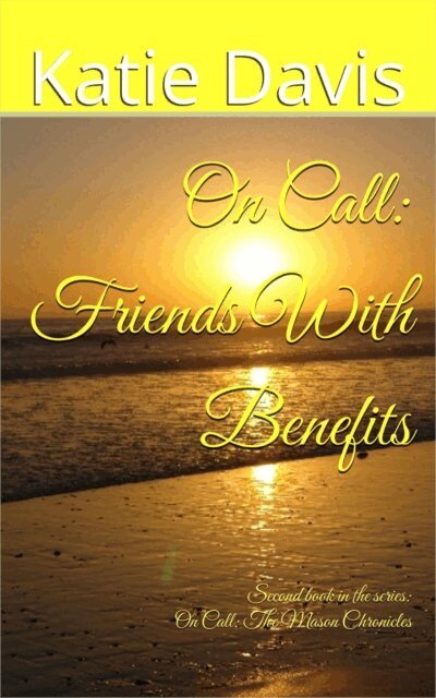 Katie Davis - Friends With Benefits, E-bok