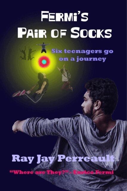 Ray Jay Perreault - Fermi's Pair of Socks, E-bok