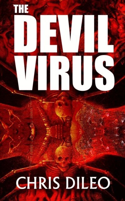 Chris DiLeo - Devil Virus, E-bok