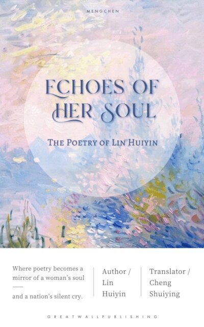 Lin Huiyin - Echoes of Her Soul: The Poetry of Lin Huiyin, E-bok. Tillgänglighet: Lägg i varukorg