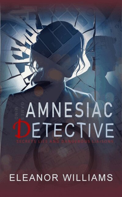 Eleanor Williams - Amnesiac Detective, E-bok