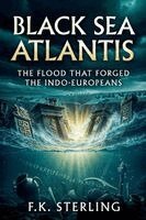F K Sterling - Black Sea Atlantis, Häftad. Tillgänglighet: Lägg i varukorg