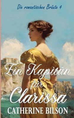 Catherine Bilson - Kapitän für Clarissa, Häftad