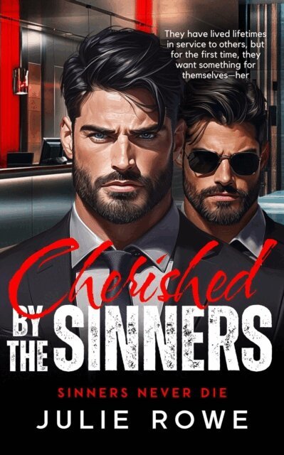 Julie Rowe - Cherished by the Sinners, E-bok