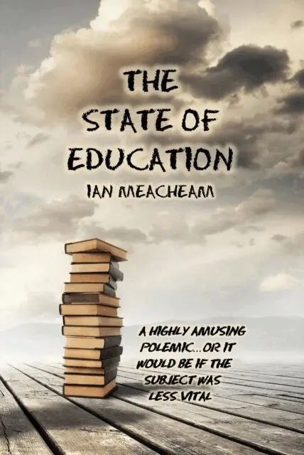 Ian Meacheam - State Of Education, E-bok. Tillgänglighet: Lägg i varukorg