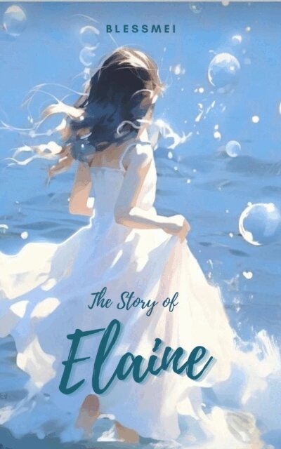 Blessmei - Story of Elaine, E-bok