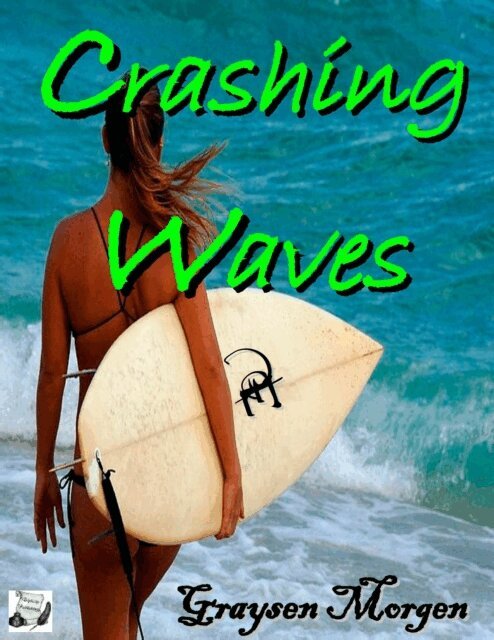 Graysen Morgen - Crashing Waves, E-bok