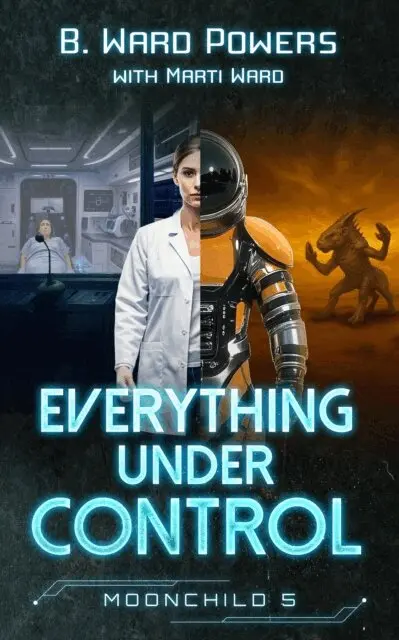 Marti Ward, B. Ward Powers - Everything under Control, E-bok. Tillgänglighet: Lägg i varukorg