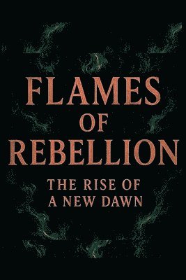 Nabil Meljane - Flames of Rebellion, Häftad