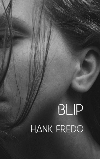 Hank Fredo - Blip, E-bok