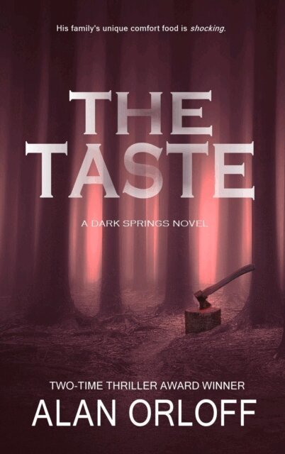 Alan Orloff - Taste: A Dark Springs Novel, E-bok