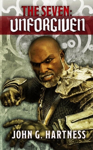 John G. Hartness - Seven: Unforgiven, E-bok