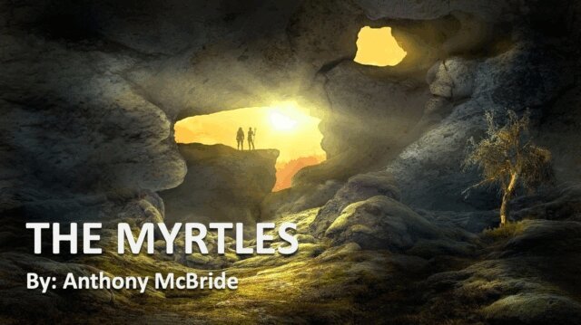 Anthony McBride - Myrtles, E-bok