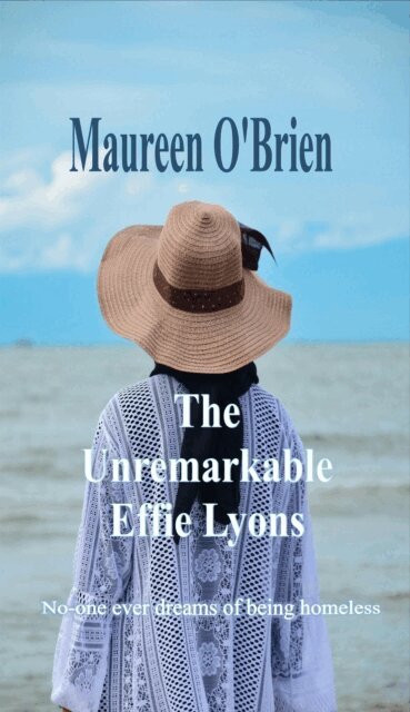 maureen obrien - Unremarkable Effie Lyons, E-bok