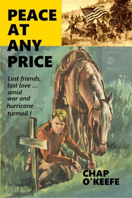 Chap O'Keefe - Peace at Any Price, E-bok