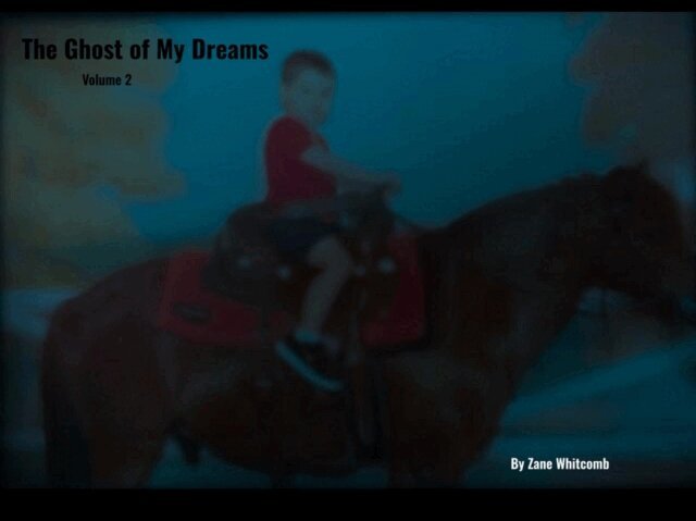 Zane Whitcomb - Ghost of My Dreams, E-bok