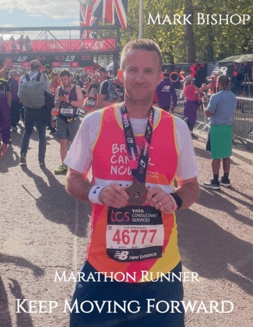 Mark Bishop - Marathon Runner - Keep Moving Forward, E-bok
