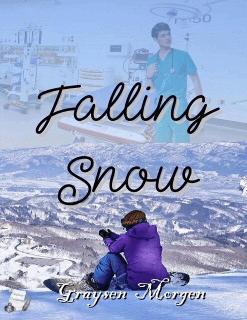 Graysen Morgen - Falling Snow, E-bok