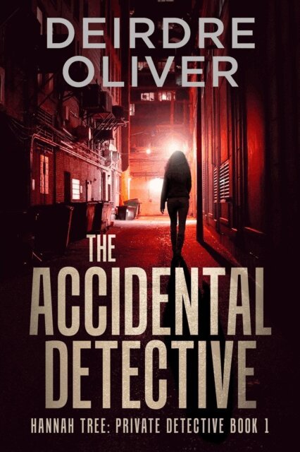Deirdre Oliver - Accidental Detective, E-bok